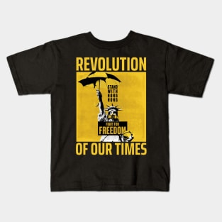 REVOLUTION OF OUR TIMES - FIGHT FOR FREEDOM STAND WITH HONG KONG Kids T-Shirt